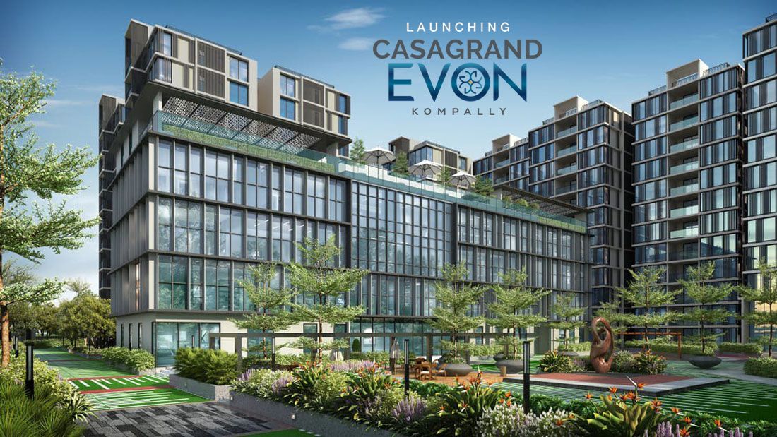 Casagrand Evon Apartments In Kompally Hydrabad
